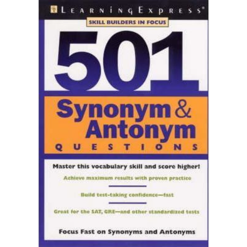 501 Synonym & Antonym Questions