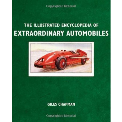 Illustrated Encyclopedia of Extraordinary Automobiles