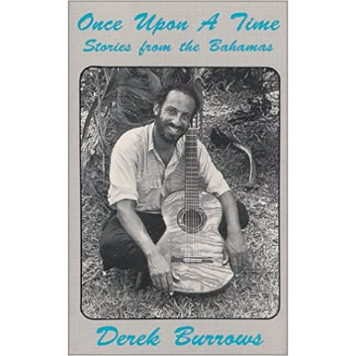 Once Upon a Time Stories from The Bahamas