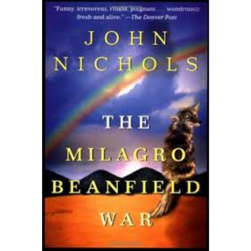 The Milagro Beanfield War