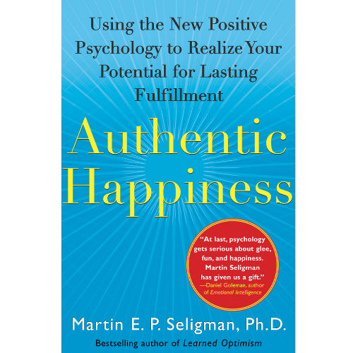 Authentic Happiness