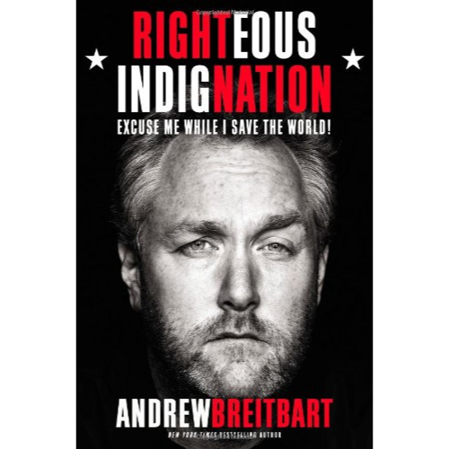 Righteous Indignation: Excuse Me While I Save the World!