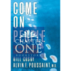 Come On People: On the Path from Victims to Victors