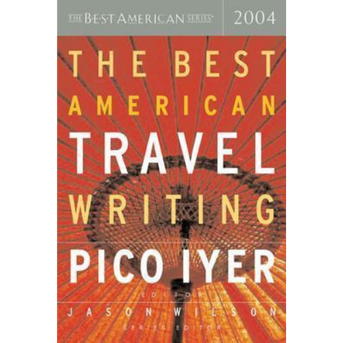 Best American Travel Writing 2