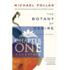 The Botany of Desire: A Plant's-Eye View of the World