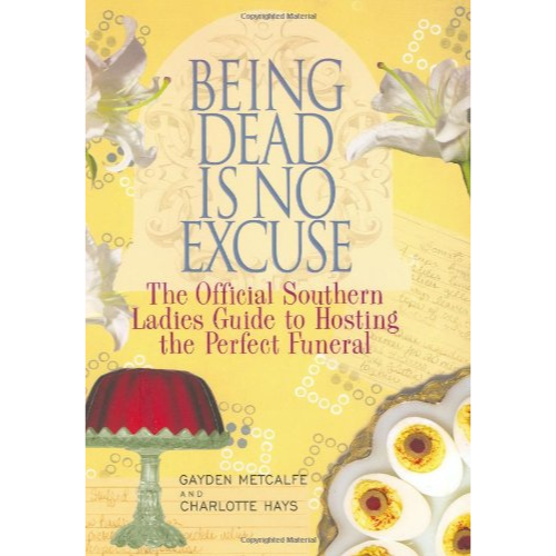 Being Dead Is No Excuse