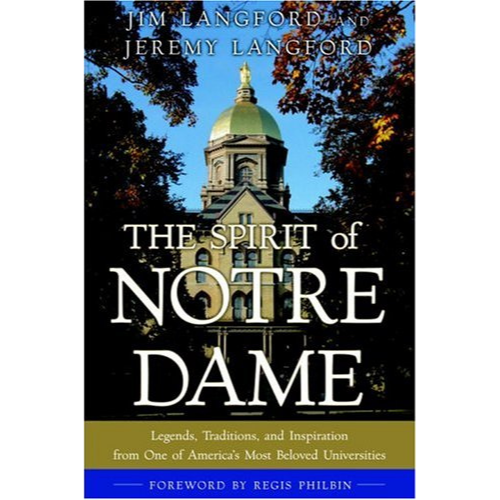 The Spirit of Notre Dame