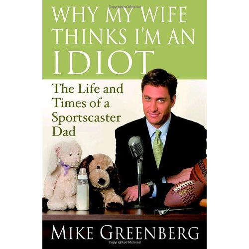 Why My Wife Thinks I'm an Idiot