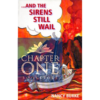 And the Sirens Still Wail