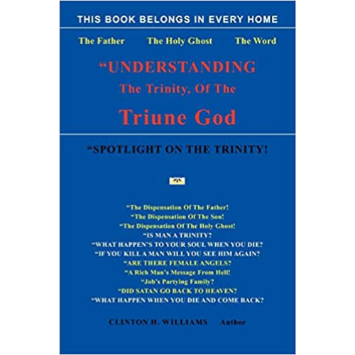 Understanding The Trinity, Of The Triune God