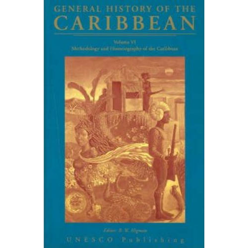 General History of The Caribbean, Volume 5