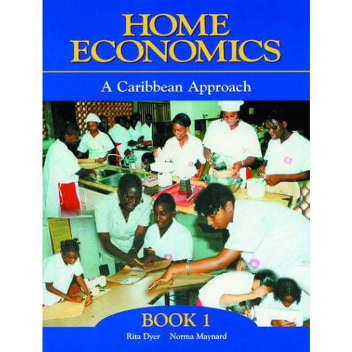 Home Economics: A Caribbean Approach Book 1