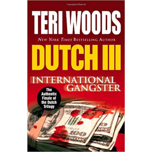 Dutch III: International Gangster