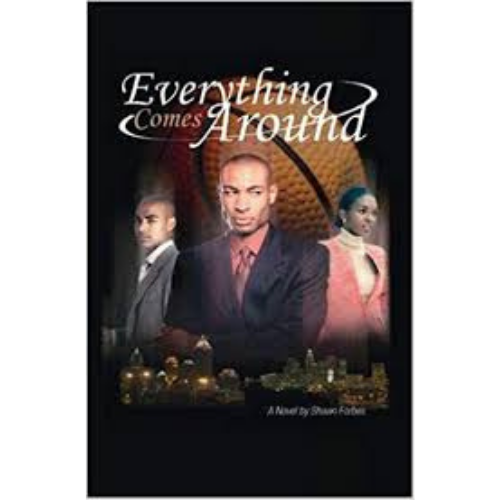 Everything Comes Around