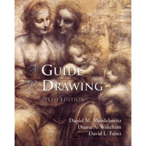 A Guide to Drawing, 6th Edition