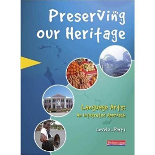 Preserving Our Heritage Level 2: Part 1