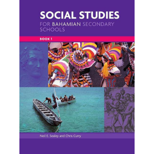 Social Studies for Bahamian Secondary Schools, Book 1