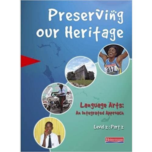 Preserving Our Heritage Level 2: Part 2