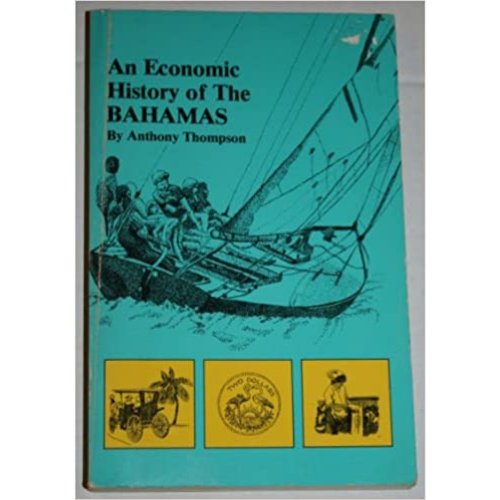 An Economic History of The Bahamas