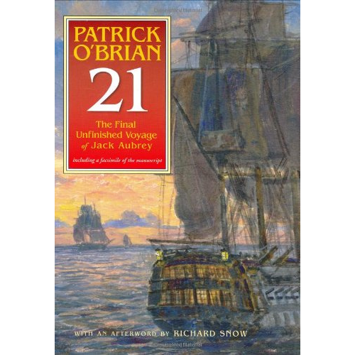 21: The Final Unfinished Voyage of Jack Aubrey