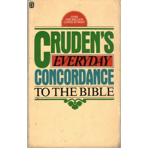 Cruden's Everyday Concordance to The Bible