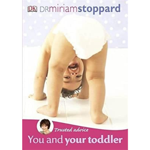 Trusted Advice You and Your Toddler