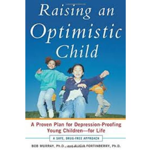 Raising an Optimistic Child