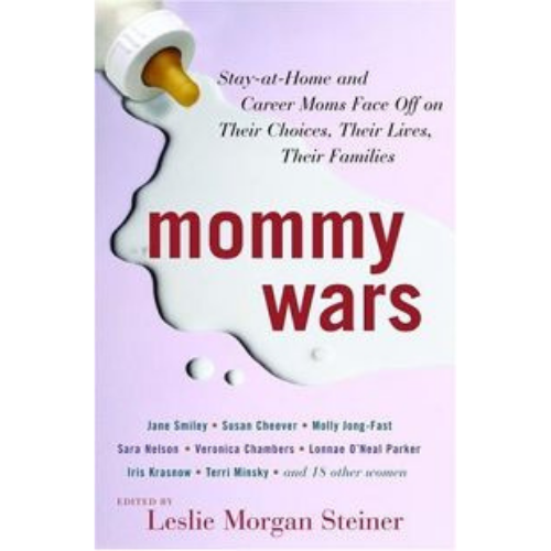 Mommy Wars