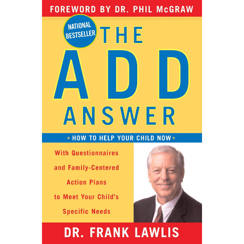 The Add Answer: How to Help Your Child Now