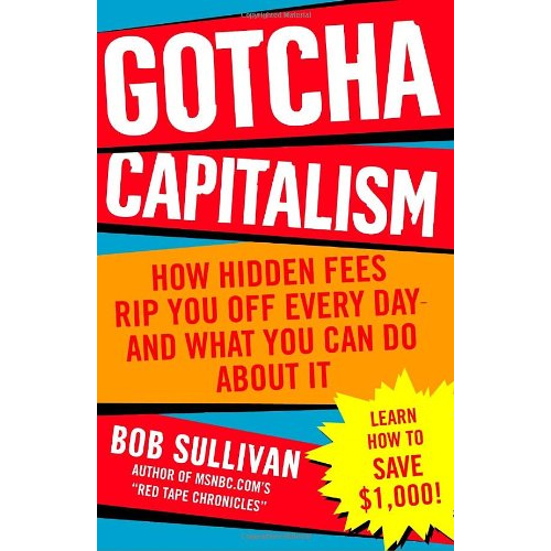 Gotcha Capitalism