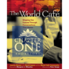 World Cafe: Shaping Our Futures Through Conversations That Matter