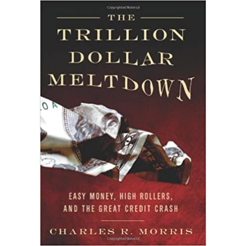 The Trillion Dollar Meltdown