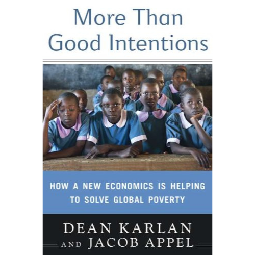 More than Good Intentions