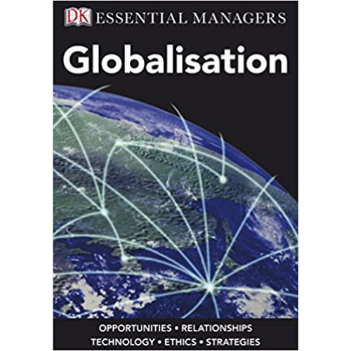 Essential Managers: Globalisation