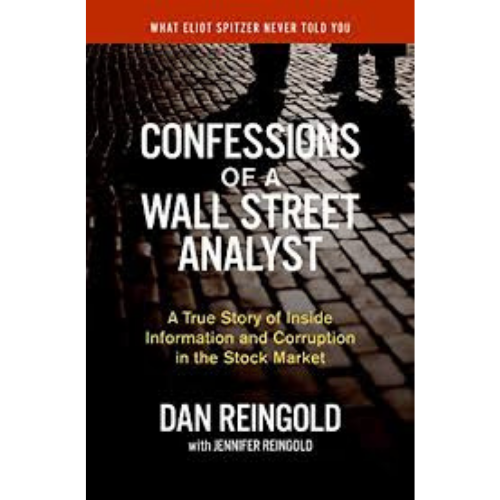 CONFESSIONS OF A WALL STREET ANALYST