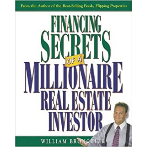 Financing Secrets of a Millionaire Real Estate Investor
