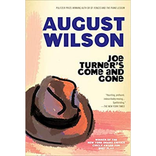 Joe Turner's Come and Gone