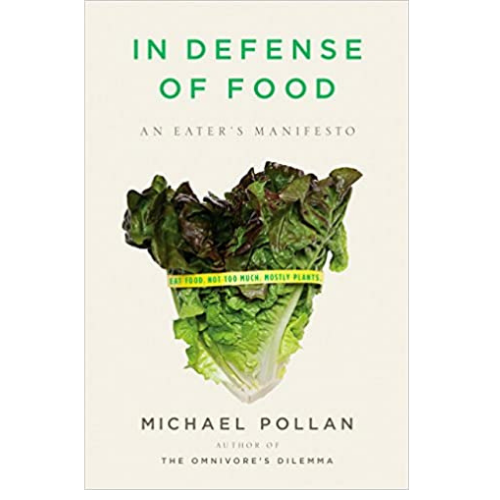 In Defense of Food