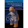 The Archaeology of The Caribbean