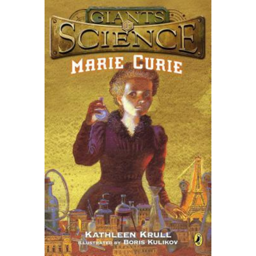 Giants of Science: Marie Curie