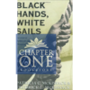 Black Hands, White Sails