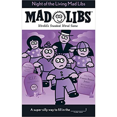 Mad Libs: Night of the Living