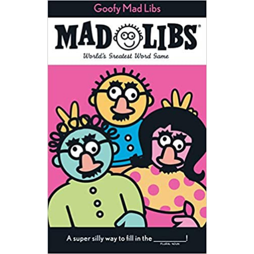 Mad Libs: Goofy