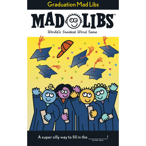 Mad Libs: Graduation