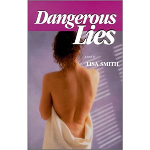 Dangerous Lies