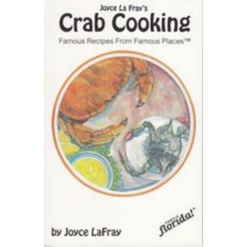 Crab Cooking, From Recipes from Famous Places
