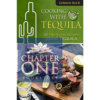 Cooking With Tequila