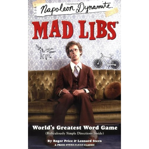 Napoleon Dynamite: Mad LIBS