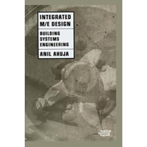 Integrated M/E Design: Building Systems Engineering