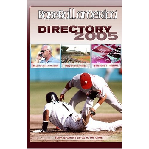 Baseball America Directory 2005
